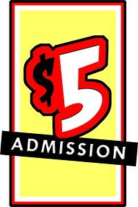 $5 Admission